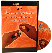 25 Amazing Tricks With Scotch & Soda and Dime & Penny DVD