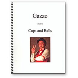 Gazzo on Cups & Balls