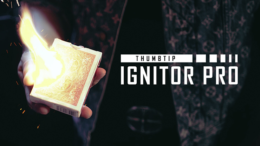 Thumbtip Ignitor Pro (Gimmick and Online Instructions)