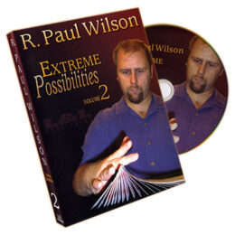 Extreme Possibilities  Volume 2 by R. Paul Wilson  DVD